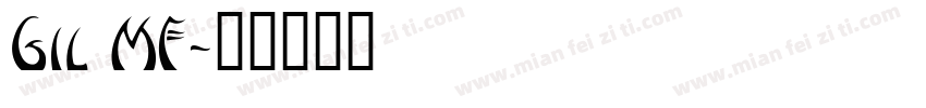 Gil MF字体转换